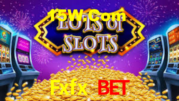 Fxfx Bet,Fxfx Bet App